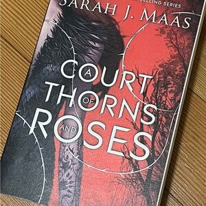 A Court of Thorns and Roses by Sarah J. Maas